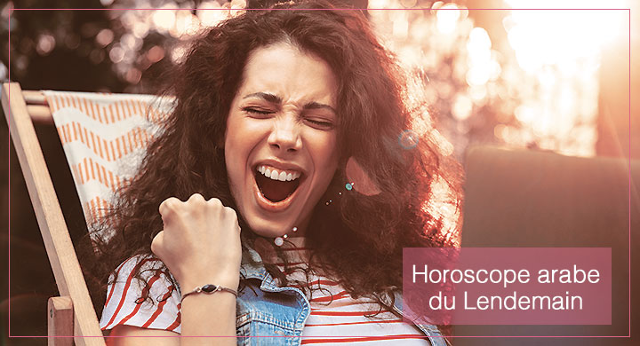 Votre horoscope arabe demain