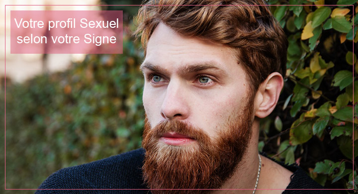 Votre profil sexuel selon votre signe, pour Homme