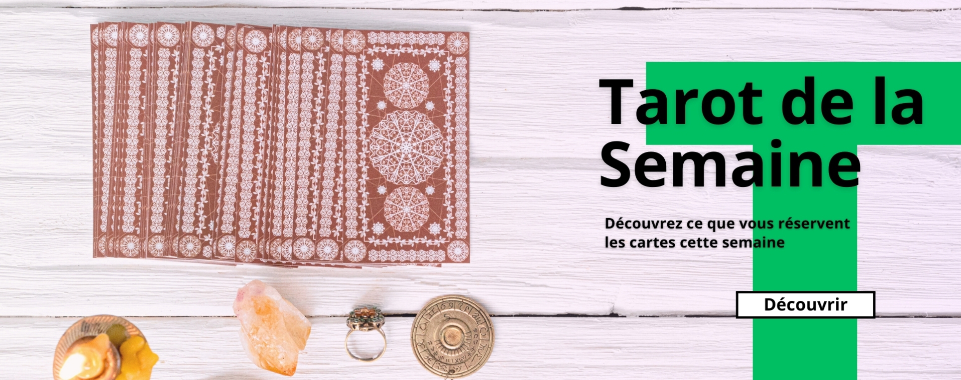 Découvrez votre Tirage Tarot de la semaine